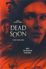 Watch Dead Soon M4uhd