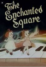 Watch The Enchanted Square (Short 1947) M4uhd