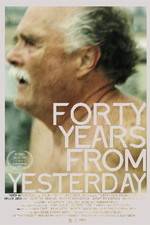 Watch Forty Years from Yesterday M4uhd