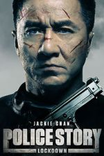 Watch Police Story: Lockdown M4uhd
