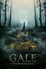 Watch Gale: Yellow Brick Road M4uhd