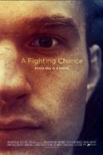 Watch A Fighting Chance M4uhd