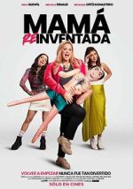 Watch Mama Reinventada M4uhd