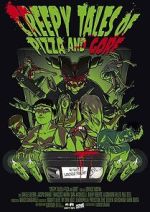 Watch Creepy Tales of Pizza and Gore M4uhd