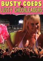 Watch Busty Coeds vs. Lusty Cheerleaders M4uhd