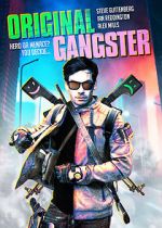 Watch Original Gangster M4uhd
