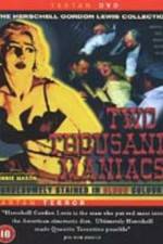 Watch Two Thousand Maniacs M4uhd