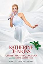 Watch Katherine Jenkins Christmas Spectacular M4uhd
