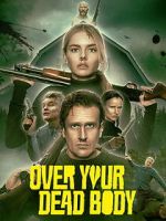 Watch Over Your Dead Body M4uhd