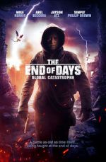 Watch The End of Days: Global Catastrophe M4uhd