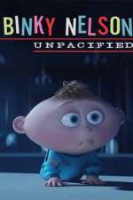 Watch Binky Nelson Unpacified M4uhd