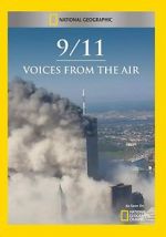 Watch 9/11: Voices from the Air M4uhd