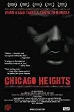 Watch Chicago Heights M4uhd