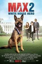 Watch Max 2 White House Hero M4uhd