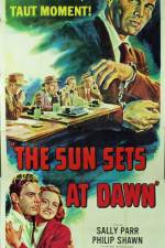 Watch The Sun Sets at Dawn M4uhd
