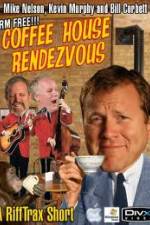 Watch Rifftrax: Coffeehouse Rendezvous M4uhd