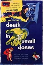 Watch Death in Small Doses M4uhd