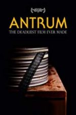 Watch Antrum: The Deadliest Film Ever Made M4uhd