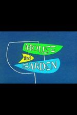 Watch Mouse and Garden (Short 1960) M4uhd