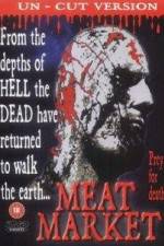 Watch Meat Market M4uhd