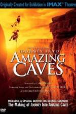 Watch Journey Into Amazing Caves M4uhd