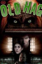 Watch Old Hag M4uhd