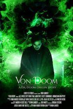 Watch Von Doom (Short 2017) M4uhd