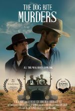 Watch The Dog Bite Murders M4uhd