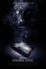 Watch Unholy Song M4uhd