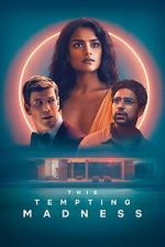 Watch This Tempting Madness M4uhd