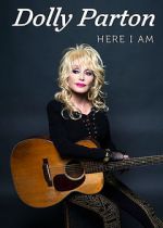 Watch Dolly Parton: Here I Am M4uhd