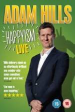 Watch Adam Hills: Happyism M4uhd