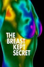 Watch The Breast Kept Secret M4uhd