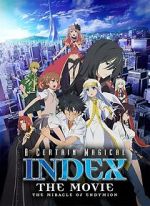 Watch A Certain Magical Index: The Miracle of Endymion M4uhd
