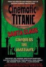 Watch Cinematic Titanic: Santa Claus Conquers the Martians M4uhd