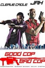 Watch Good Cop Bad Cop M4uhd