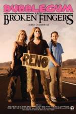 Watch Bubblegum & Broken Fingers M4uhd