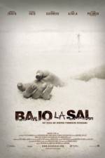 Watch Bajo la sal M4uhd