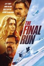 Watch The Final Run M4uhd