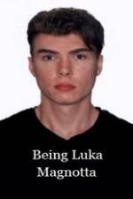Watch Being Luka Magnotta M4uhd