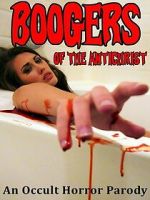 Watch Boogers of the Antichrist M4uhd