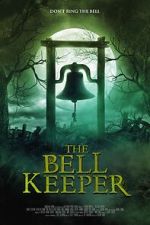 Watch The Bell Keeper M4uhd