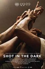 Watch Shot in the Dark M4uhd