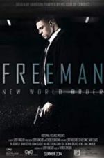 Watch Freeman: New World Order M4uhd