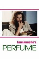 Watch Emmanuelle\'s Perfume M4uhd