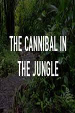 Watch The Cannibal In The Jungle M4uhd