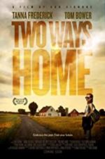 Watch Two Ways Home M4uhd