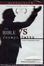 Watch The Bible vs Joseph Smith M4uhd