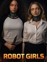Watch Robot Girls M4uhd