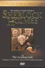 Watch Sherlock Holmes and the Leading Lady M4uhd